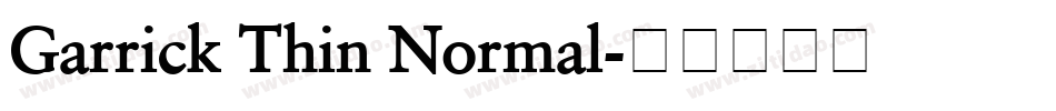 Garrick Thin Normal字体转换